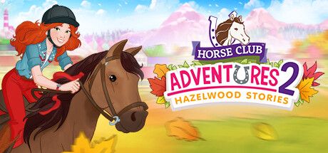 Horse Club Adventures 2: Hazelwood Stories box art for Nintendo Switch